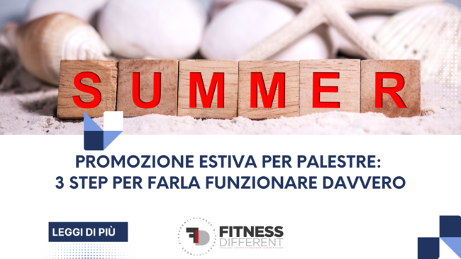 Promozione estiva per palestre 3 step per farla funzionare davvero
